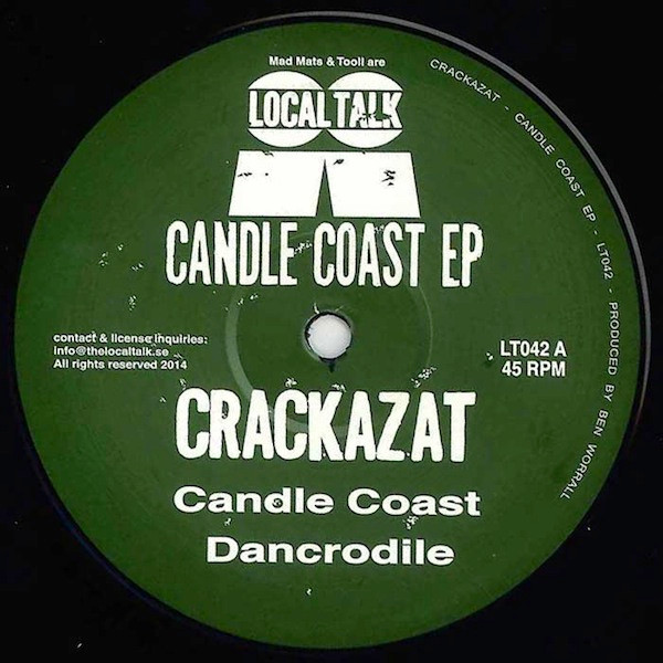 Crackazat - Candle Coast EP | Local Talk (LT042)