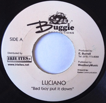 Luciano / Natural Black - Bad Boy Put It Down / Make Good Use Of Your Time | Buggie Productions (none) - main Luciano / Natural Black - Bad Boy Put It Down / Make Good Use Of Your Time | Buggie Productions (none) - main