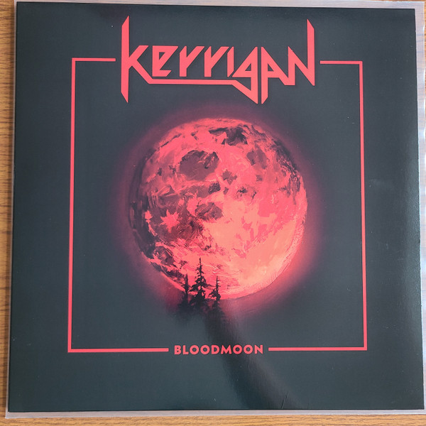 Kerrigan - Bloodmoon | High Roller Records (HRR923)