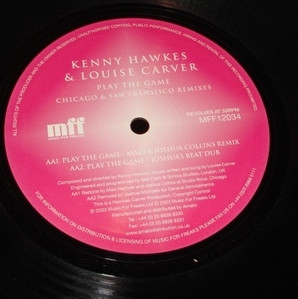 Kenny Hawkes & Louise Carver - Play The Game (Chicago & San Francisco Remixes) (USED) | Music For Freaks (MFF12034) - 3