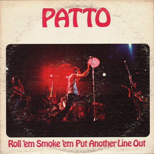 Patto - Roll 'Em Smoke 'Em Put Another Line Out | Island Records (SW-9322)