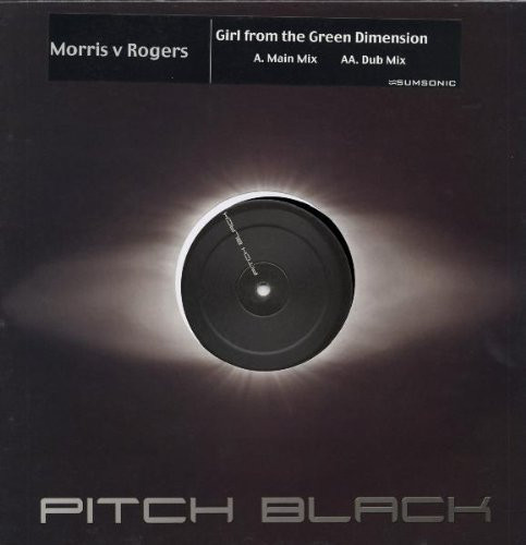 Andy Morris v Paul Rogers - Girl From The Green Dimension | Pitch Black (PB3006) - main
