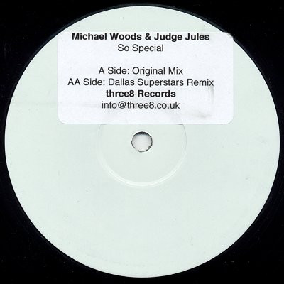 Michael Woods & Judge Jules - So Special | three8 (12THREE8DJ005) - main Michael Woods & Judge Jules - So Special | three8 (12THREE8DJ005) - main