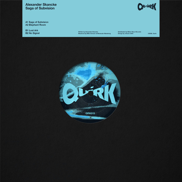 Alexander Skancke - Saga Of Subvision | Quirk (QRK015) - 2