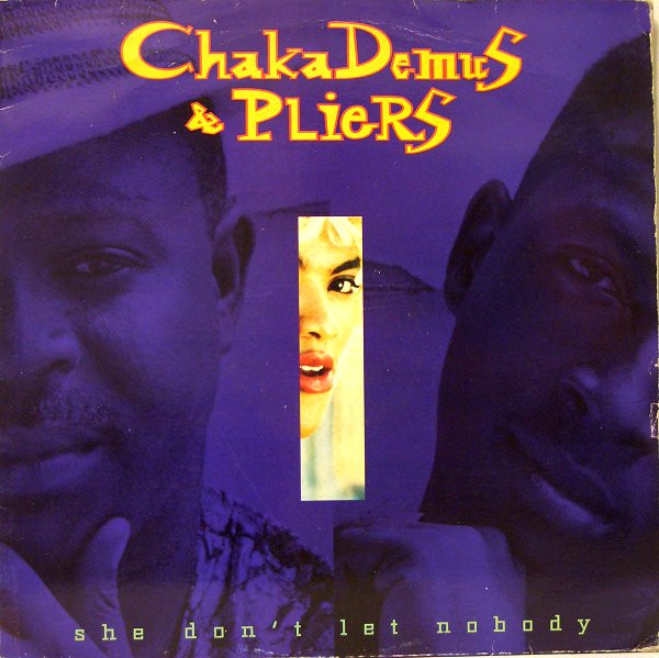 Chaka Demus & Pliers - She Don't Let Nobody | Mango (12MNG 810) Chaka Demus & Pliers - She Don't Let Nobody | Mango (12MNG 810)