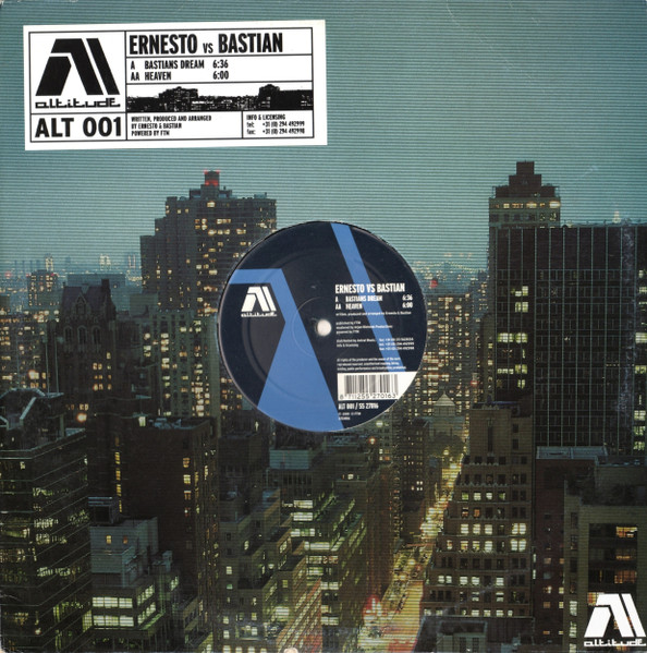 Ernesto Vs. Bastian - Bastians Dream / Heaven | Altitude (ALT 001) Ernesto Vs. Bastian - Bastians Dream / Heaven | Altitude (ALT 001)