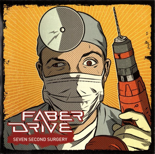 Faber Drive - Seven Second Surgery | Universal Music Canada (2539600222)