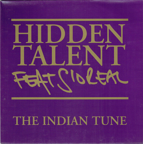 Hidden Talent Feat S'oreal - The Indian Tune | Circa (VSTDJX1837) Hidden Talent Feat S'oreal - The Indian Tune | Circa (VSTDJX1837)