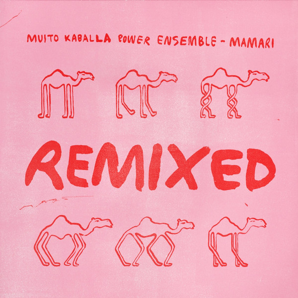 Muito Kaballa Power Ensemble - Mamari Remixed | Rebel Up Records (RUP025RMX)