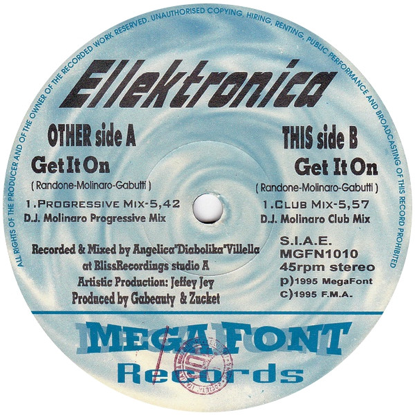 Ellektronica - Get It On | Megafont Records (MGFN-1010)