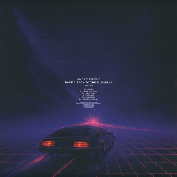 Back 2 Back To The Future LP (Part1/3)