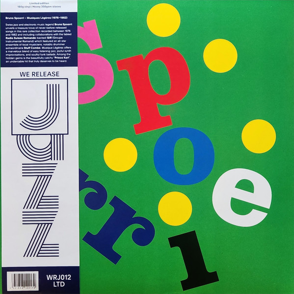 Bruno Spoerri - Musiques Légères (1976-1982) | We Release Jazz (WRJ012LTD) - main