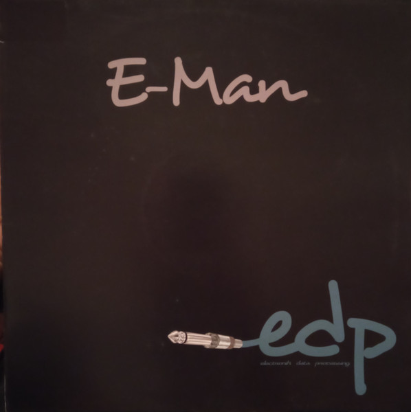E-Man - Axel.F / Original Track | EDP (Electronik Data Processing) (EDP 004)