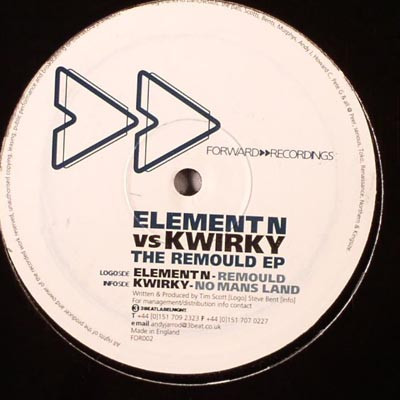 Element N / Kwirky - The Remould EP | Forward Recordings (FOR002)