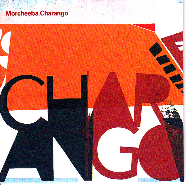 Morcheeba - Charango | EastWest (0927-45829-2) - main