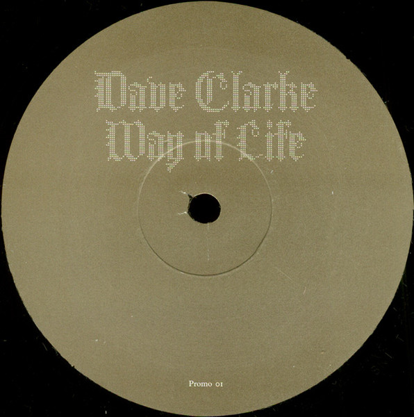 Dave Clarke - Way Of Life | Skint (SKINT93P) - 3