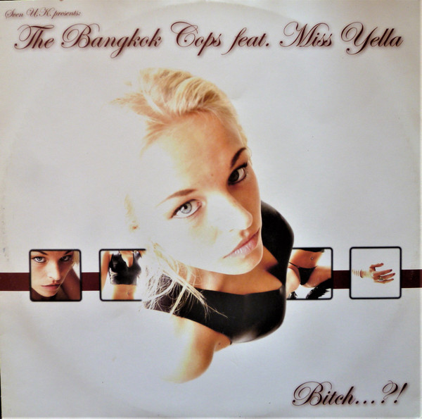 The Bangkok Cops Feat. Miss Yella - Bitch...?! | Grasshopper Music (Grasshopper 002) The Bangkok Cops Feat. Miss Yella - Bitch...?! | Grasshopper Music (Grasshopper 002)