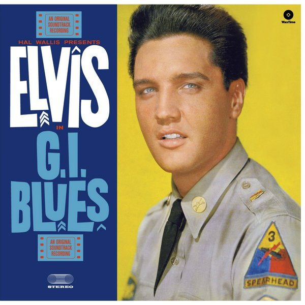 Elvis - G. I. Blues | WaxTime (771889)