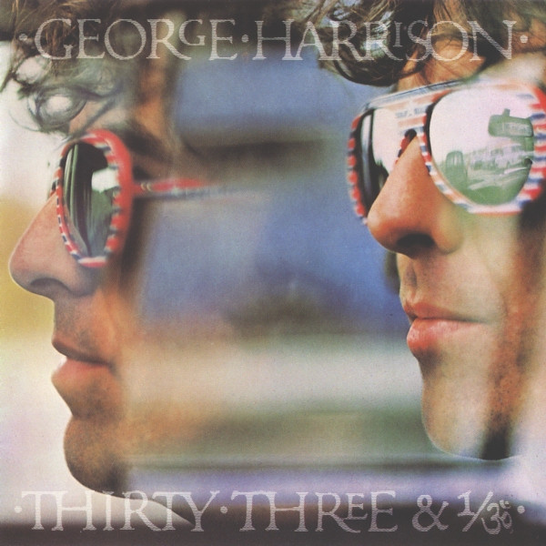 George Harrison - Thirty Three & 1/3 | Dark Horse Records (K56319)