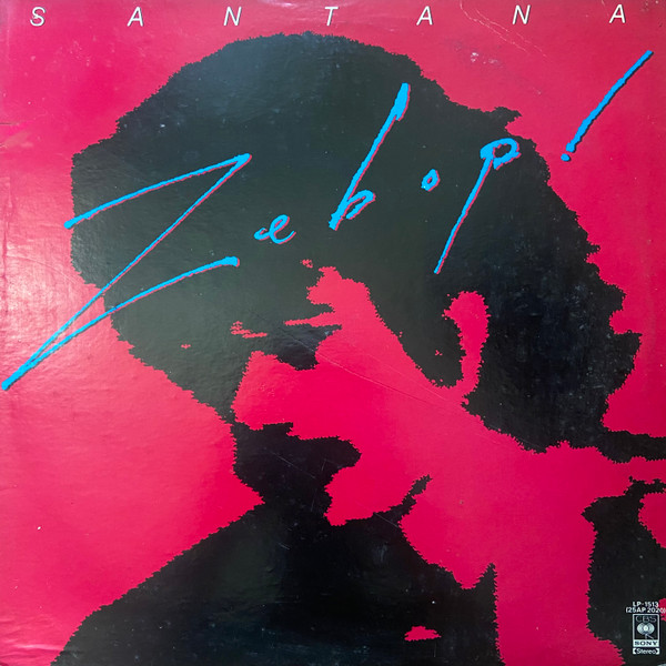 Santana - Zebop! | CBS/Sony (LP-1513)