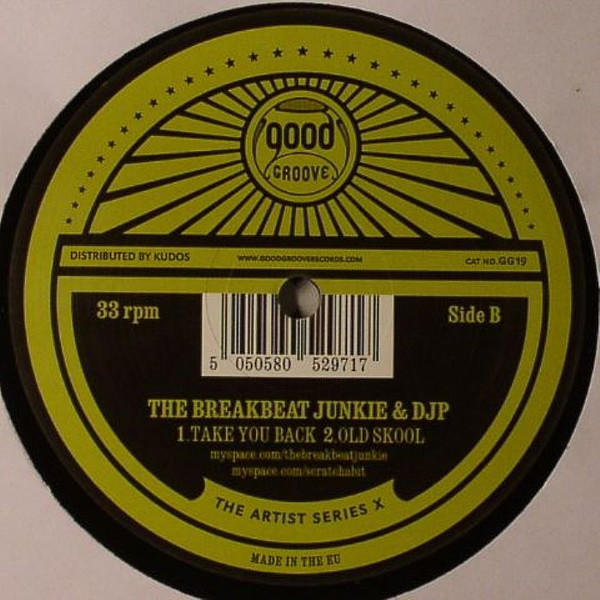 The Breakbeat Junkie & DJP - The Artist Series X | Goodgroove Records (GG19) - 2