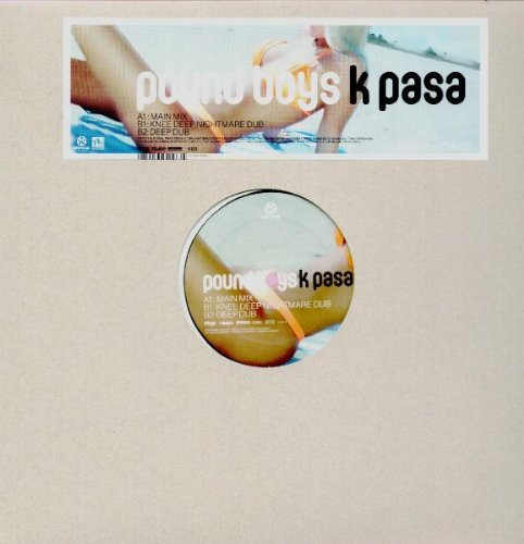 Pound Boys - K Pasa | Kontor Records (Kontor161) Pound Boys - K Pasa | Kontor Records (Kontor161)