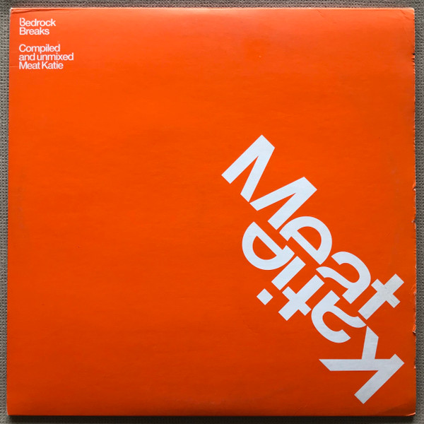 Various - Bedrock Breaks - Compiled And Unmixed: Meat Katie | Bedrock Breaks (BEDMK01LP1) - main