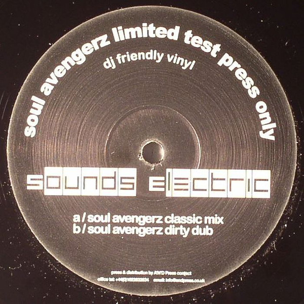 Soul Avengerz - Sounds Electric | Soul Avengerz (ELECSOUNDS 001)