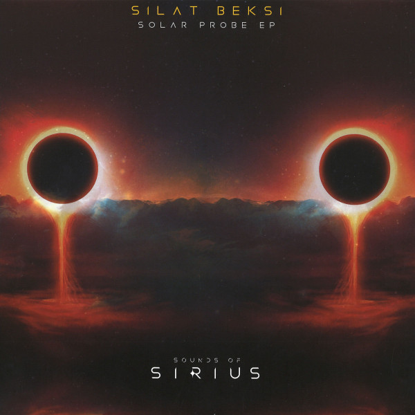 Silat Beksi - Solar Probe EP | Sounds Of Sirius (SOSNZ003)