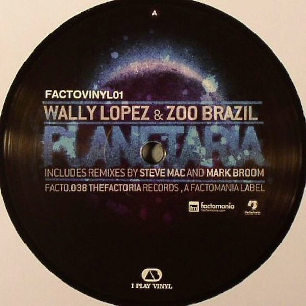 Wally Lopez & Zoo Brazil - Planetaria | The Factoria (FACTOVINYL01) - main