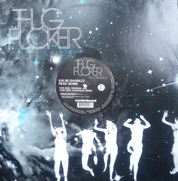 Kalim Shabazz - Peak Bomb | Thugfucker Recordings (TFR006) Kalim Shabazz - Peak Bomb | Thugfucker Recordings (TFR006)