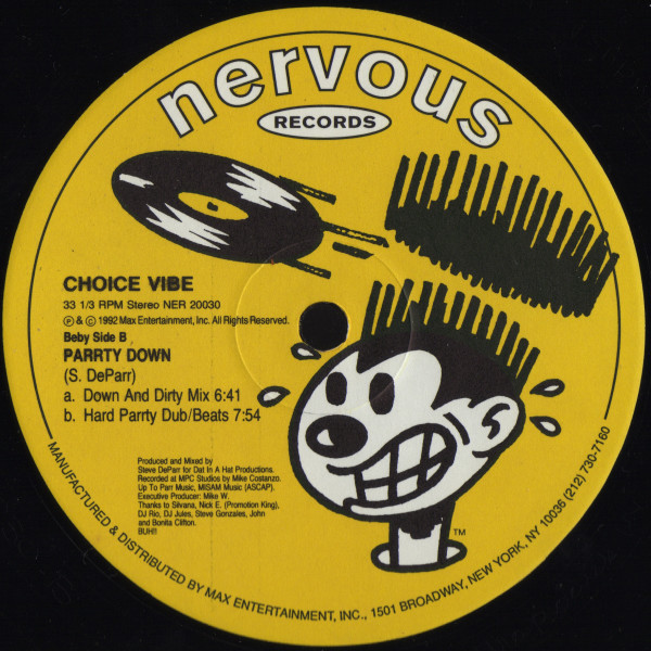 Choice Vibe - Somebody 4 Me / Parrty Down | Nervous Records (NER 20030) - 2 Choice Vibe - Somebody 4 Me / Parrty Down | Nervous Records (NER 20030) - 2