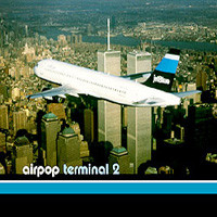 Various - Airpop Terminal 2 | Apricot Records (apricd015)