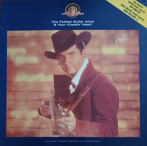 Roy Orbison & Hank Williams Jr. - The Fastest Guitar Alive & Your Cheatin' Heart | MGM Records (LPMGM 18)