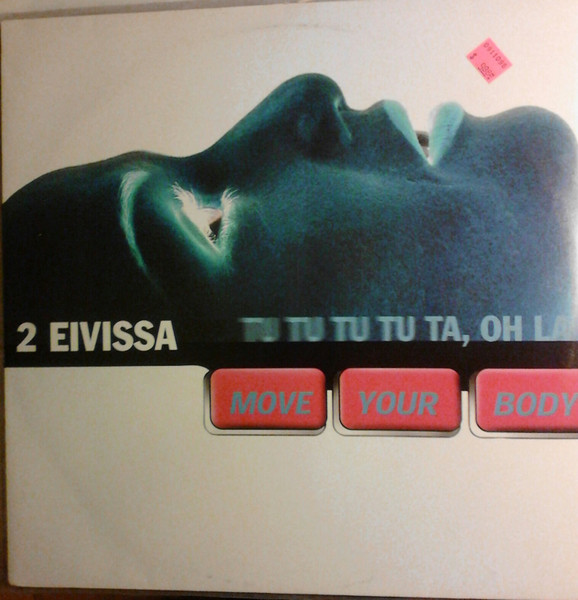 2 Eivissa - Move Your Body (Tu Tu Tu Tu Ta, Oh La) | Control (0042610 CON) - main 2 Eivissa - Move Your Body (Tu Tu Tu Tu Ta, Oh La) | Control (0042610 CON) - main