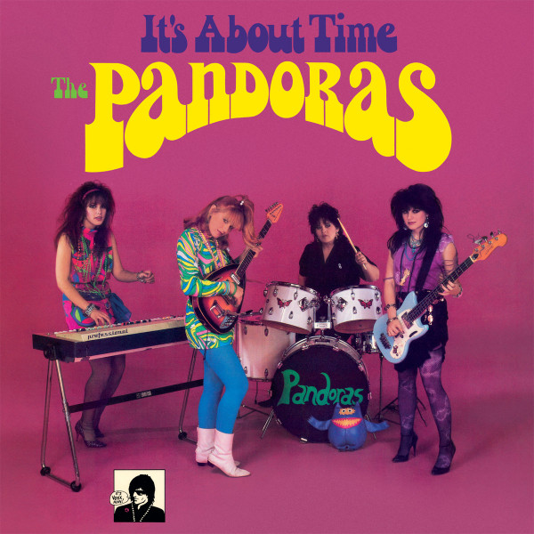 The Pandoras - It's About Time | Munster Records (MR460) - main The Pandoras - It's About Time | Munster Records (MR460) - main