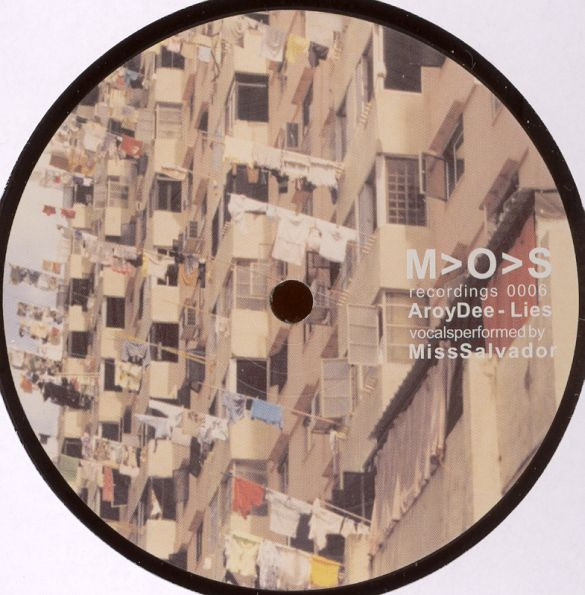 Aroy Dee - Lies | M>O>S Recordings (mos0006) Aroy Dee - Lies | M>O>S Recordings (mos0006)