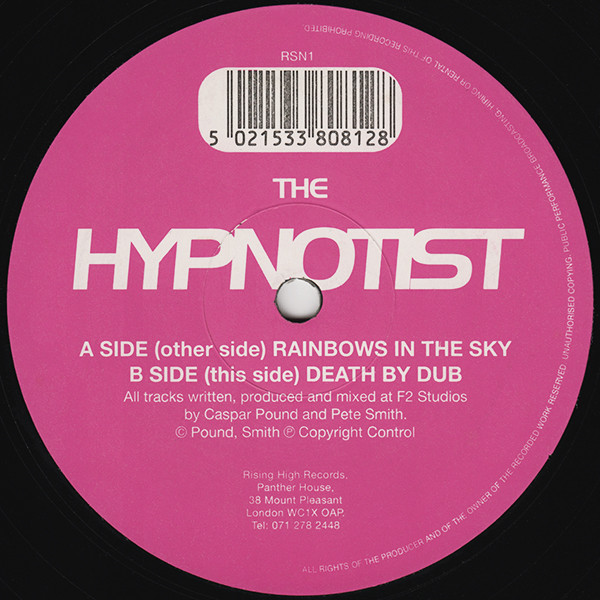 The Hypnotist - Rainbows In The Sky / Death By Dub | Rising High Records (RSN1) - main