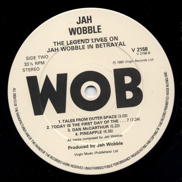 Jah Wobble - The Legend Lives On... Jah Wobble In Betrayal | Virgin (V 2158) - 4 Jah Wobble - The Legend Lives On... Jah Wobble In Betrayal | Virgin (V 2158) - 4