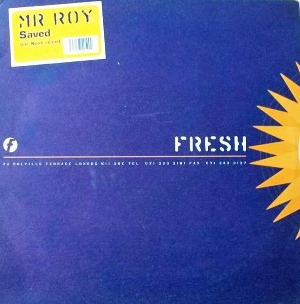 Mr Roy - Saved | Fresh (FRSHT21)