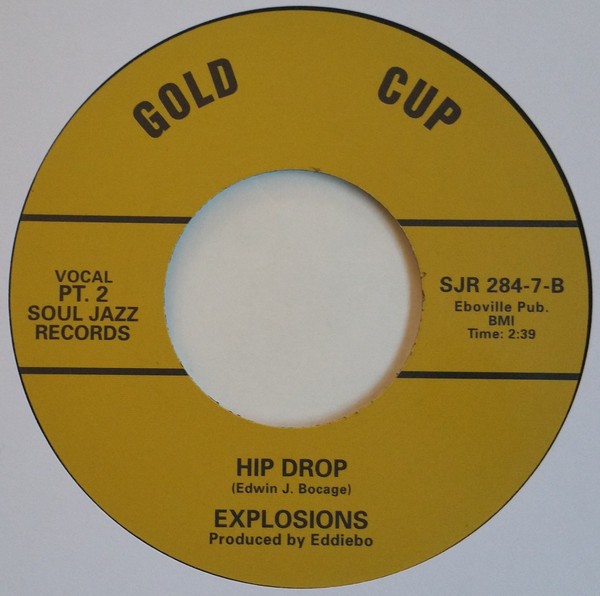 The Explosions - Hip Drop | Soul Jazz Records (SJR 284-7) - 3