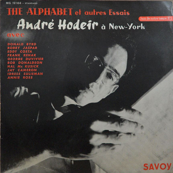 André Hodeir - The Alphabet Et Autres Essais / André Hodeir à New York | Savoy Records (MG 12104) - main