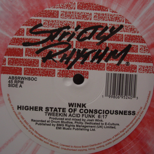 Josh Wink - Higher State Of Consciousness | Strictly Rhythm (ABSRWHSOC) - 2 Josh Wink - Higher State Of Consciousness | Strictly Rhythm (ABSRWHSOC) - 2