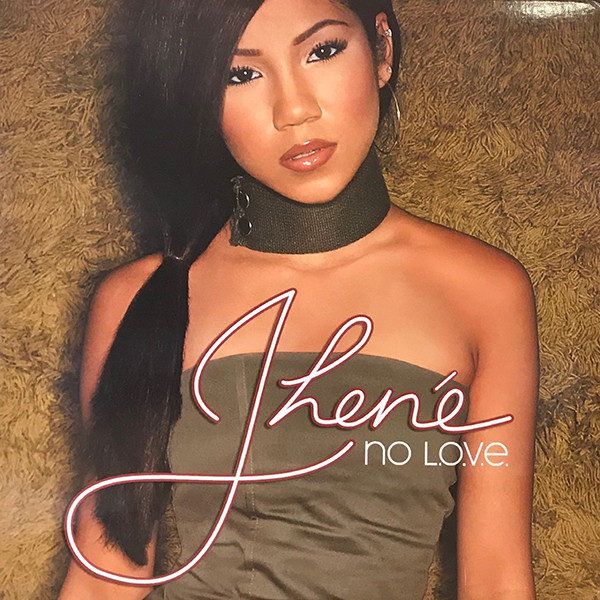 Jhené - No L.O.V.E. | Epic (EAS 59602) Jhené - No L.O.V.E. | Epic (EAS 59602)