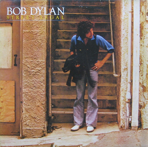 Bob Dylan - Street Legal | CBS (CBS 86067)