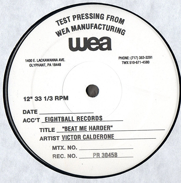 Victor Calderone - Beat Me Harder | Eightball Records (PR 3045)