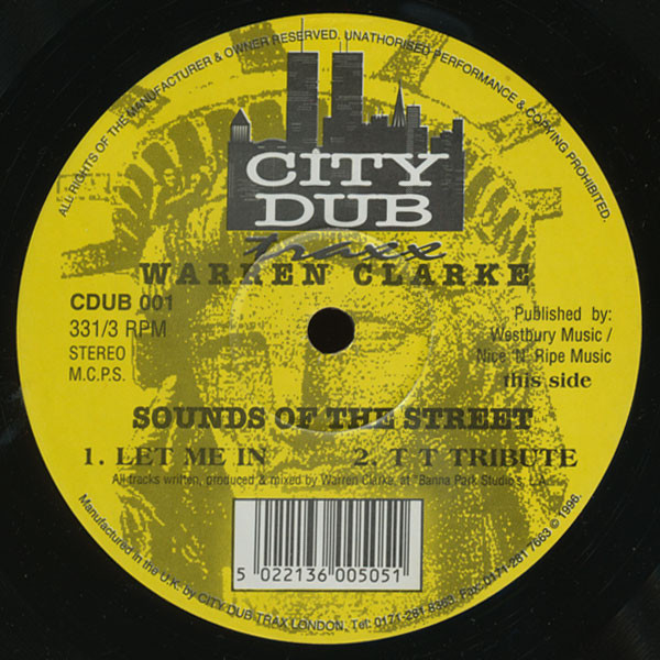 Warren Clarke - Sounds Of The Street | City Dub Traxx (CDUB 001)