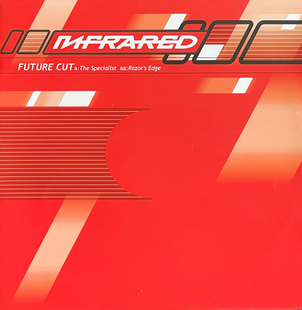 Future Cut - The Specialist / Razor's Edge | Infrared (INFRA012)