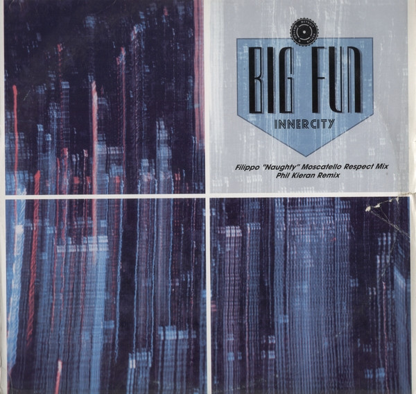 Inner City - Big Fun (Filippo "Naughty" Moscatello Respect Mix / Phil Kieran Remix) | [PIAS] Recordings (PIASX025Y)