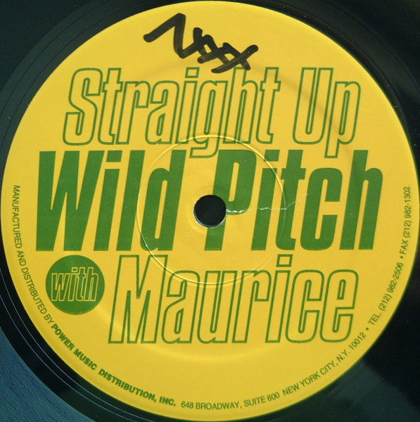 King Maurice - Straight Up Wild Pitch | Power Music Records (PMD-011)